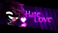 ♡ Hate Love ♡ meme || C.C & Michael Afton || FNAF [Gacha Club] FLASH WARNING!