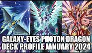 GALAXY-EYES PHOTON DRAGON DECK PROFILE (JANUARY 2024) YUGIOH!