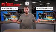 TCL 5 Series S535 2020 vs TCL 6 Series R635 2020 – The Value Showdown