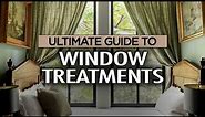 How to Choose the Right Window Treatments for Your Home (Ultimate PRO Guide!)
