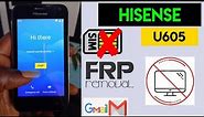 Hisense U605 Frp Bypass ( All HISENSE Android 8 Google Account BYPASS ) Without Pc