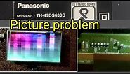 Panasonic 49"Inch flickering Problem Solve TH49DS630D#ledtv