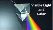 Visible Light and Color