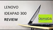 2016 Lenovo Ideapad 300 Full Review | Pros and Cons | Full HD, intel 6th Gen