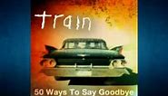 Comparison - Train's 50 Ways To Say Goodbye & Phantom Of The Opera