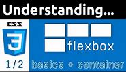 CSS Flexbox Tutorial for Beginners | Basics & Container | 1/2