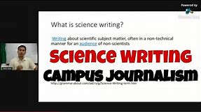 SCIENCE WRITING |Campus Journalism