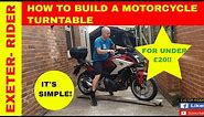 (How To) £25 Motorcycle turntable workshop project!