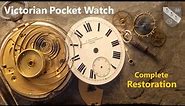 Restoration of an 1890s English Pocket Watch