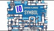 10 common plumbing symbols
