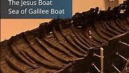 The Sea of Galilee Boat | Ancient Boat with Biblical Connections