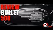 Royal Enfield Bullet 500 : Review : PowerDrift