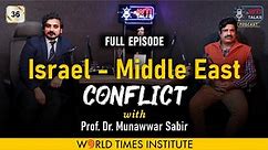 Israel - Middle East Conflict |... - World Times Institute