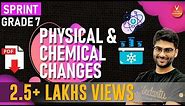 Physical and Chemical Changes | CBSE Class 7 Science | By Pritesh Sir | Vedantu