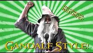 Gandalf Style! | Screen Team