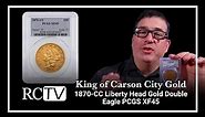 King of Carson City Gold: 1870-CC Liberty Head Gold Double Eagle PCGS XF45