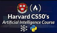 Harvard CS50’s Artificial Intelligence with Python – Full University Course