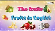 الغلال بالانجليزية - the fruits in english - les fruits en Anglais