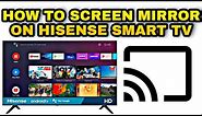 How to Cast/Screen Mirror Hisense H55 Android TV| Smart TV