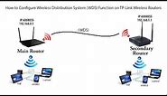 How to Connect Two Routers Wirelessly Using WDS Wireless Distribution System