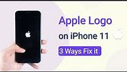 [3 Ways] How to Fix iPhone 11 Stuck on Apple Logo | No Data Lost