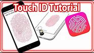 How To Setup Touch ID (Fingerprint Scanner) On iPhone