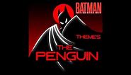 The Penguin Theme- Batman: The Animated Series