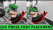 Leg Press Foot Placement High vs Low