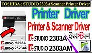 How to Scanner Printer Driver Install | TOSHIBA e-Studio-2523A-2523AD- 2303a | for Windows 7/8/10/11