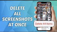 How to Delete All Screenshots At Once on iPhone