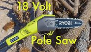 Ryobi 18 Volt Pole Saw