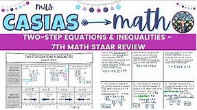 Two-Step Equations and Inequalities | 7th Grade Math STAAR Test Review Lesson