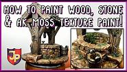 How to do Wood + Stone + AK Moss Texture Paint