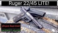 RUGER 22/45 LITE RED DOT & HOLSTER Recommendation! || The Perfect Set-up!