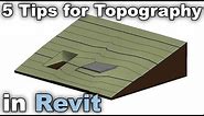 5 Tips for Topography in Revit Tutorial