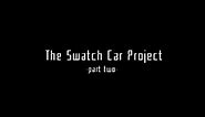 STAR NEWS | THE SWATCH CAR PROJECT | TEIL 2/2