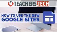 How to use the New Google Sites - Tutorial