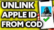 How To Unlink Apple ID from COD Mobile (Very EASY!)