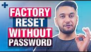 How to Factory Reset Android Phone without Password