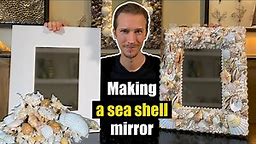 How to make a Seashell Mirror Frame - DIY shell art