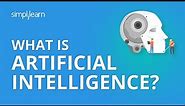 What is Artificial Intelligence? | Artificial Intelligence in 10 Minutes | What is AI? | Simplilearn
