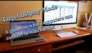 Target Display Mode Guide: What iMacs can you use as a second monitor.