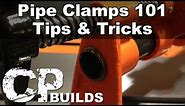 Pipe Clamps 101 - Tips & Tricks : Featuring Pony Jorgensen Product