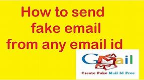 How to send fake email from any email id : Hack Tech