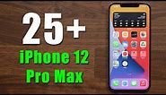 25+ Tips and Tricks for iPhone 12 Pro Max
