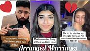 Muslims and their love/hate for arranged marriages|TikTok compilation