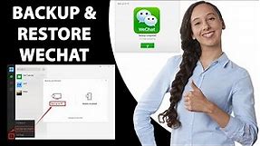How to Backup WeChat Chat History to Computer? Backup & Restore WeChat
