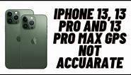 How to Fix GPS Not Working or Not Accurate in iPhone 13, 13 pro and 13 Pro Max