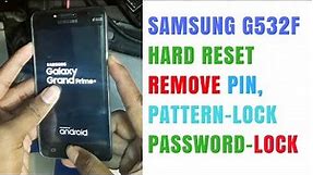 Samsung G532f Hard Reset | Remove Pattern/Pin/Password Lock Solution 📱