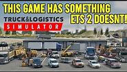 FIRST LOOK! Truck and Logistics Simulator Gameplay Full Release